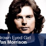 Brown Eyed Girl guitar lesson. By Van Morrison Brown Eyed Girl guitar lesson. By Van Morrison