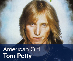 Tom Petty American Girl